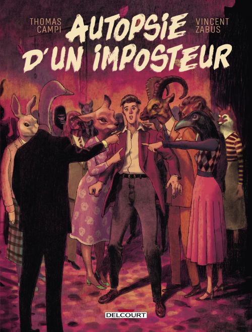 Autopsie d'un imposteur - Campi & Zabus