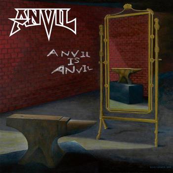 ANVIL - Anvil Is Anvil