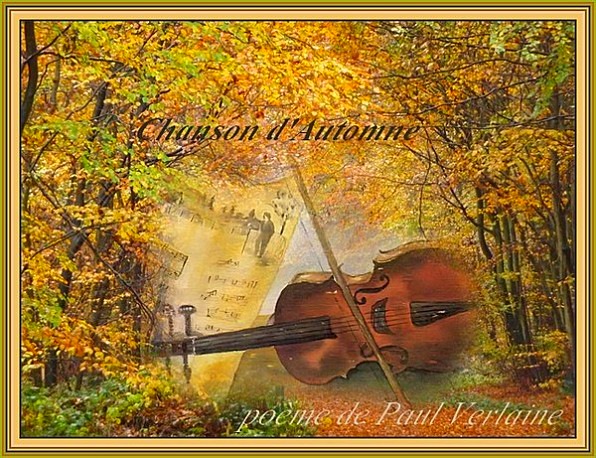 "Chanson d'Automne"  poème de Paul Verlaine