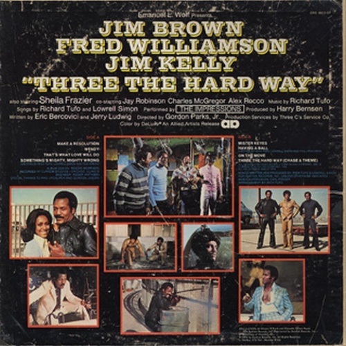 1974 : Album " Three The Hard Way " Curtom Records CRS 8602 [ US ]