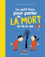 Couverture de Le Petit livre pour parler de la mort (et de la vie !)