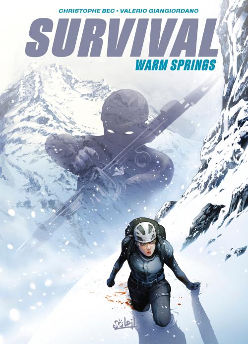 Survival - Tome 01 Warm springs - Bec & Giangiordano