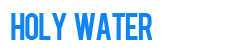 Holy Water