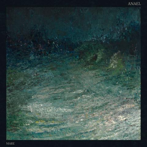 ANAEL - Détails et extrait du nouvel album Mare