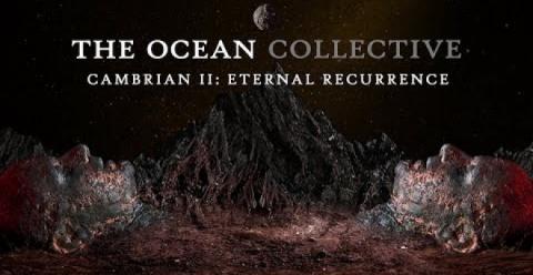 THE OCEAN - "Cambrian II: Eternal Recurrence" (Clip)