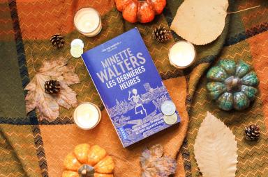 Les Dernières Heures ; Minette Walters 