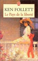 Ken Follett, Le pays de la liberté, Le livre de poche
