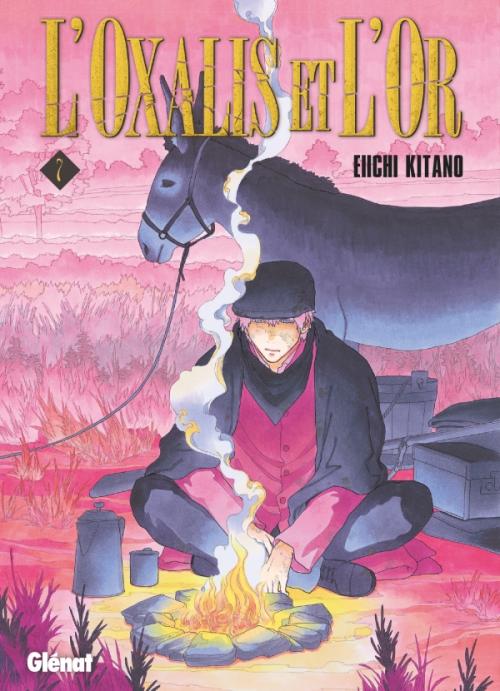 L'oxalis et l'or - Tome 07 - Eiichi Kitano