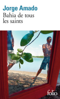 Bahia de tous les saints Jorge Amado
