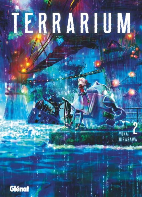 Terrarium - Tome 02 - Yuna Hirasawa