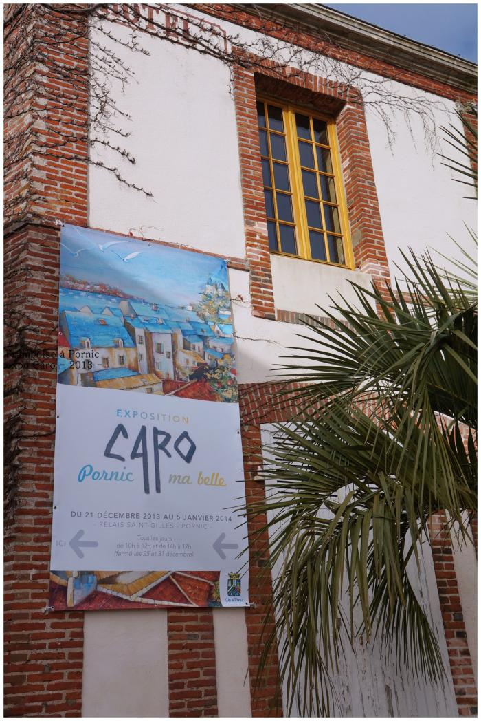 Exposition CARO à Pornic - 2013 -