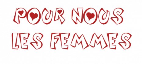 *☆*:;;;;;;:*☆* Coin de  Femmes *☆*:;;;;;:*☆*