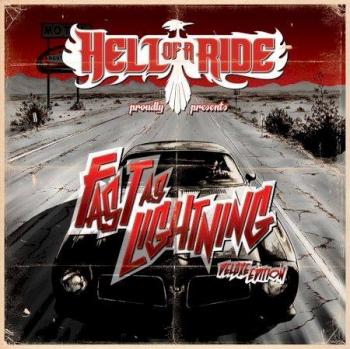 HELL OF A RIDE_Fast As Lightning