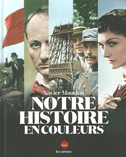 Notre siècle en couleurs...