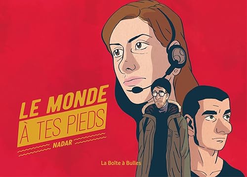 Le monde à tes pieds de Nadar