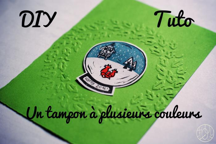 Défi gravure 48/52 - Tampon boule à neige polychrome (DIY)