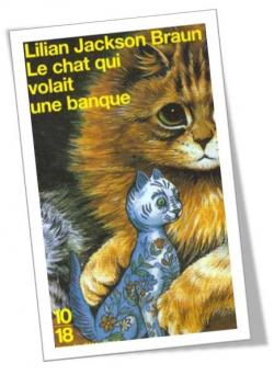 Le chat qui volait une banque