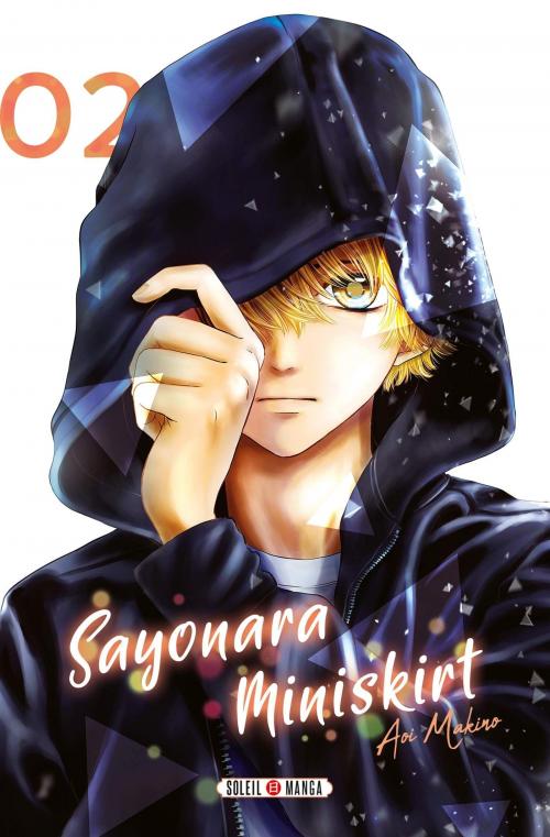 Sayonara miniskirt - Tome 02 - Aoi Makino
