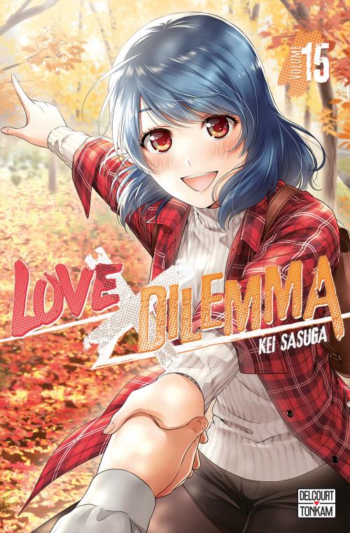 Love x dilemma - Tome 15 - Kei Sasuga