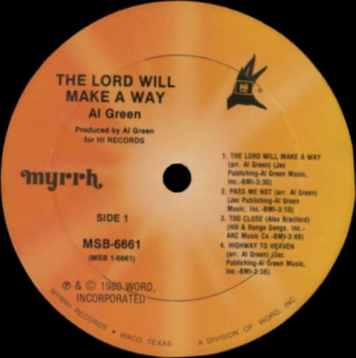 Al Green : Album " The Lord Will Make A Way " Myrrh Records MSB-6661 [ US ]