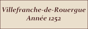 Villefranche-de-Rouergue Bastides du Sud-Ouest