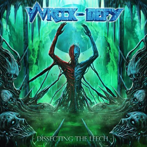 WRECK-DEFY - Artwork et tracklist du nouvel album Dissecting The Leech