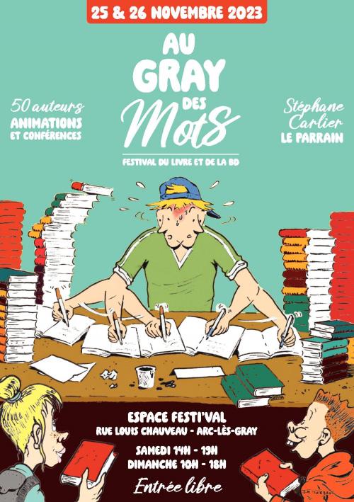 8ème festival "Au Gray des mots" - 25 et 26 novembre 2023. 