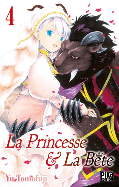 La princesse et la bête - Tome 04 - Yu Tomofuji