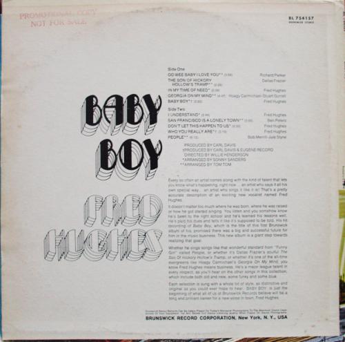 Fred Hughes : Album " Baby Boy " Brunswick Records BL 754157 [ US ]