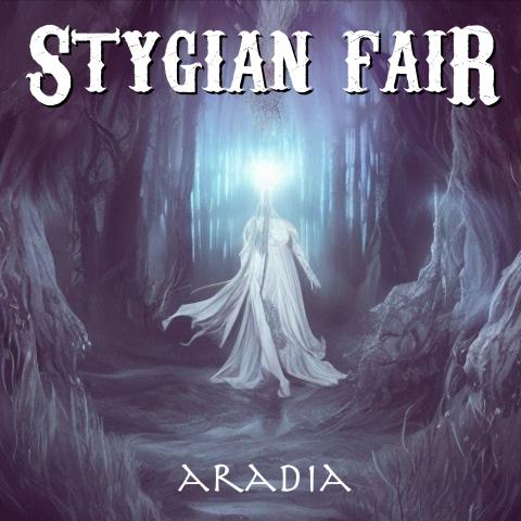 STYGIAN FAIR - Les détails du nouvel album Aradia ; Clip "Aradia"