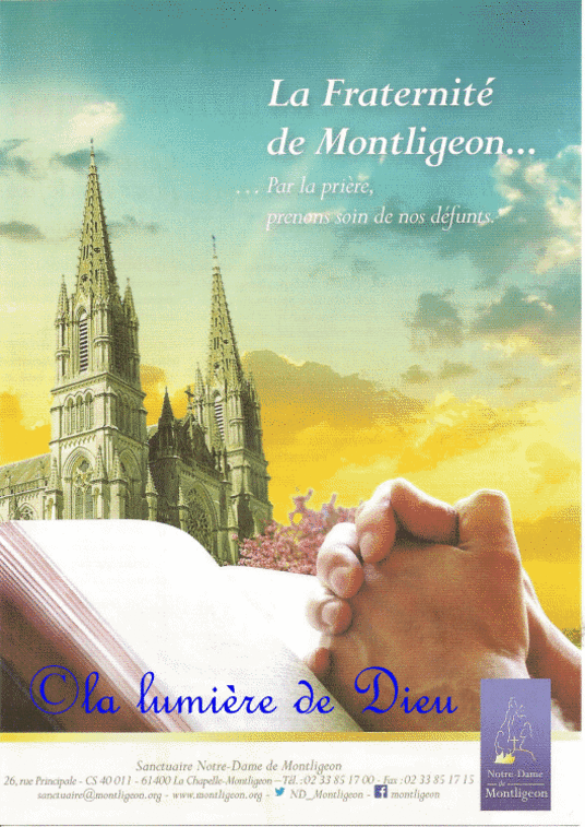 La fraternité spirituelle de prière Notre-Dame de Montligeon