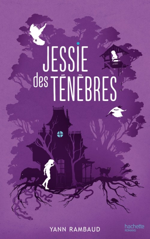 Jessie des ténèbres - Yann Rambaud