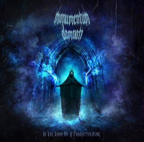 MONUMENTUM DAMNATI - Détails et extraits du premier album In The Tomb Of A Forgotten King ; "There's No Place For Life" Lyric Video