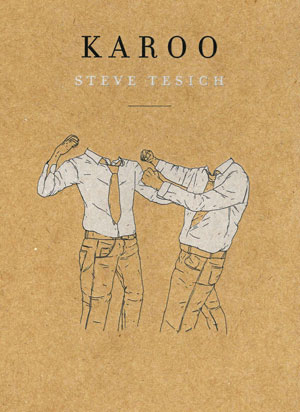 Karoo Steve Tesich Bibliolingus
