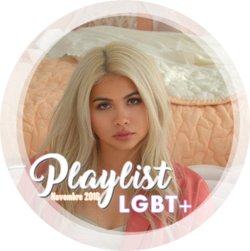 Playlist Novembre 2018 : LGBT+