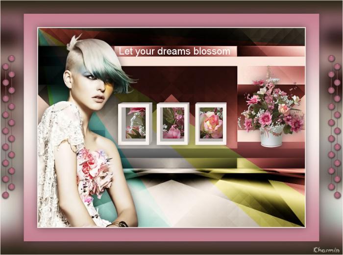 Let your dreams blossom