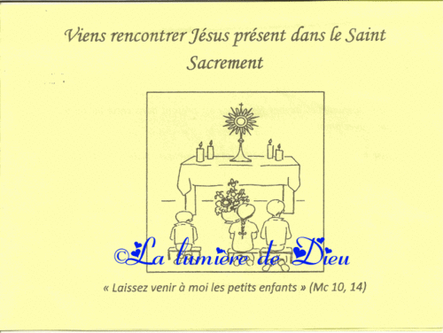 Viens rencontrer Jésus présent dans le Saint Sacrement (Mont Saint Michel)