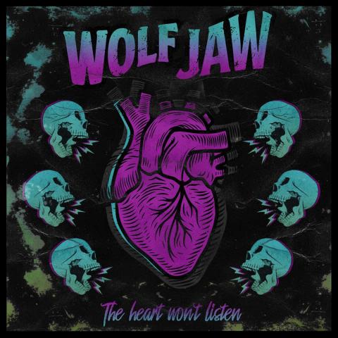 WOLF JAW - Un nouvel extrait de l'album The Heart Won't Listen dévoilé