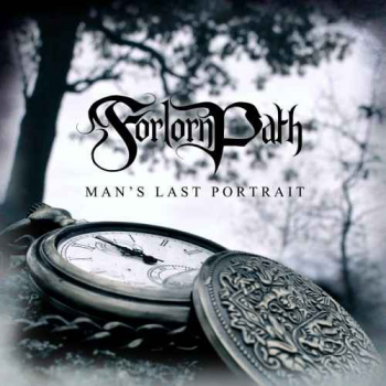 FORLORN PATH_Man\'s Last Portrait