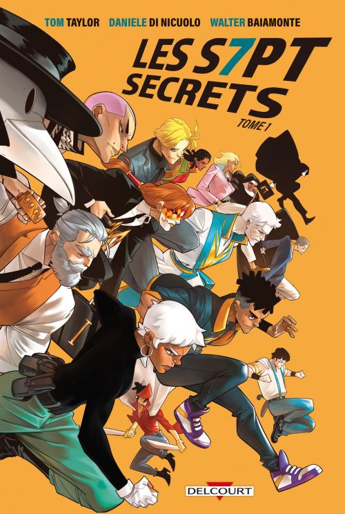 Les sept secrets - Tome 01 - Taylor & Di Nicuolo & Baiamonte