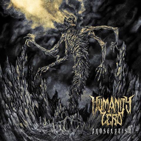 HUMANITY ZERO - Détails et extraits du nouvel album Proselytism