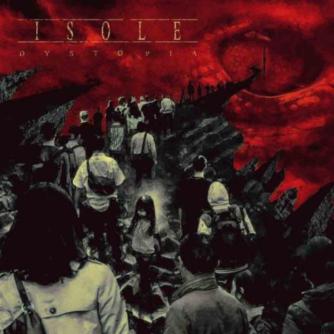ISOLE - Un premier extrait du nouvel album Dystopia dévoilé