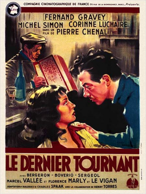 Le dernier tournant, Pierre Chenal, 1939
