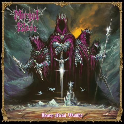 MORGUL BLADE - Les détails du nouvel album Heavy Metal Wraiths ; Clip "Heavy Metal Wraiths"