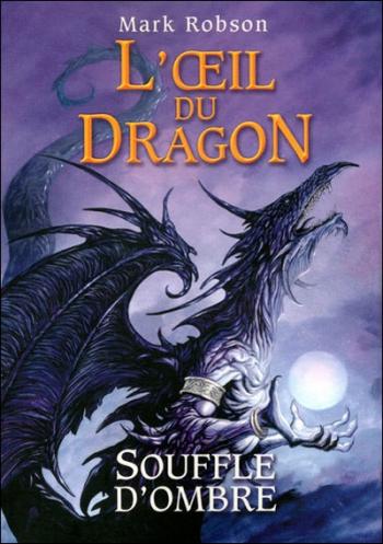 l'oeil du dragon t2