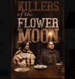 ►  Killers of the Flower Moon