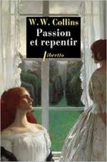 W. Wilkie Collins, Passion et repentir, Libretto