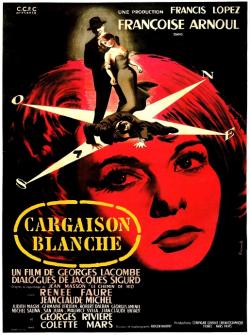 CARGAISON BLANCHE BOX OFFICE FRANCE 1958 AFFICHE DE BASARTE