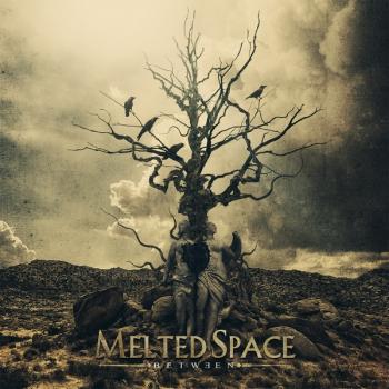 MELTED SPACE_Between