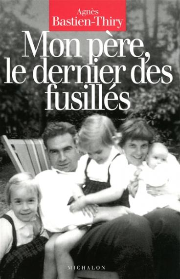 Bastien(Thiry, il avait failli tuer de Gaulle au Petit-Clamart